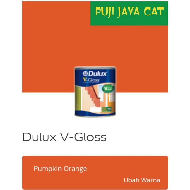 Dulux V-Gloss Pumpkin Orange Cat Besi Dan Kayu 1Kg
