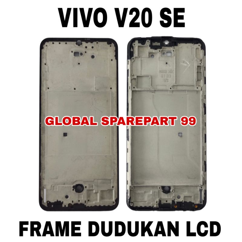 FRAME / BEZEL / TULANG TENGAH TATAKAN LCD VIVO V20 SE