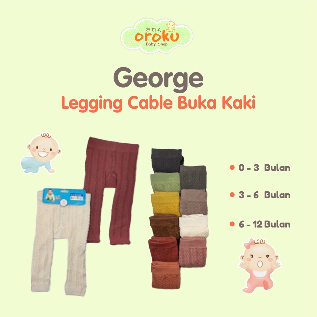 GEORGE LEGGING CABLE BUKA KAKI / LEGGING BAYI