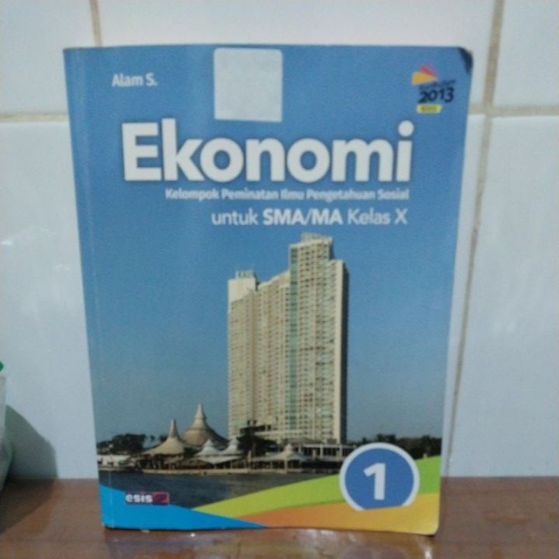 

Ekonomi kelas X (Alam S.)