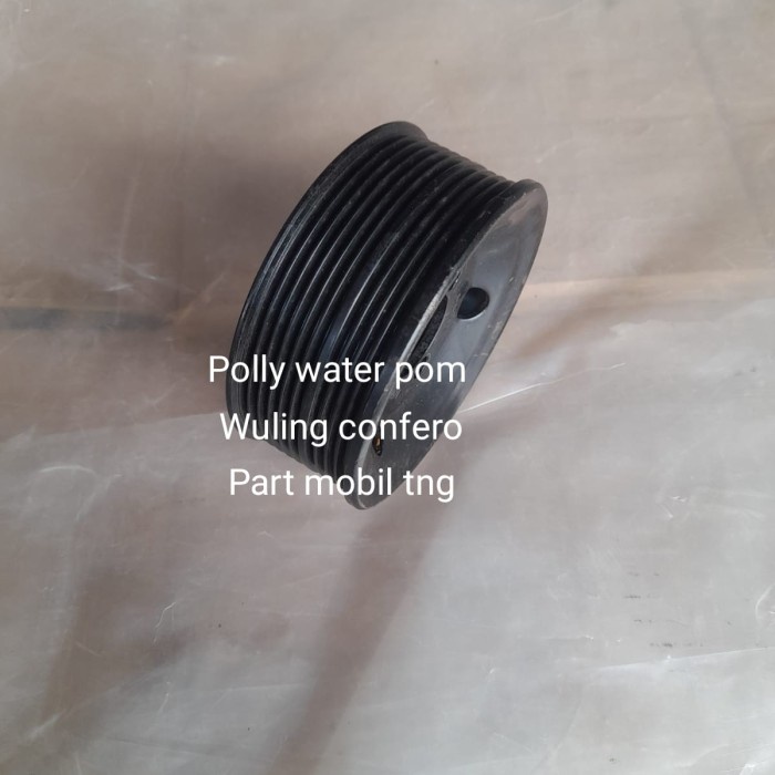 pulley puly poly water pump wuling confero