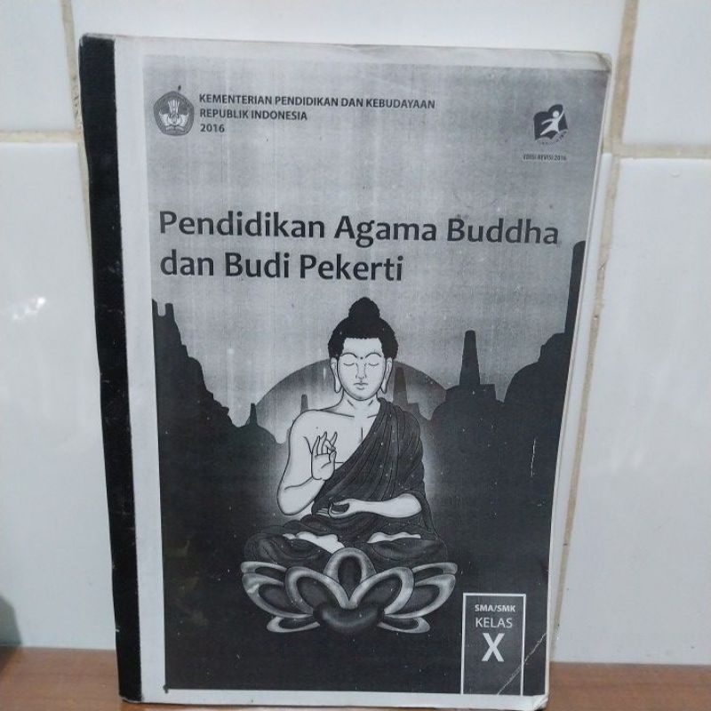 

Pendidikan Agama Buddha dan Budi Pekerti kelas X