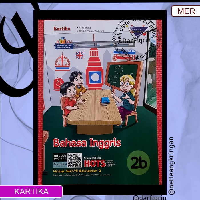LKS Bahasa Inggris Kelas 2 4 5 Semester 2 SD/MI KURMER Kurikulum Merdeka-Kartika-HOTS-Widjaya-Ishlah