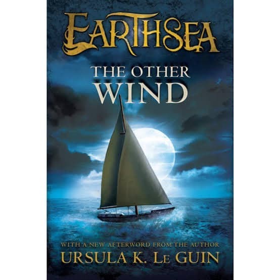 

The Other Wind (The Earthsea Cycle, Book 6) Ursula K. LeGuin 2003 A