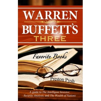 

Warren Buffett's 3 Favorite Books: A guide to The Intell; Preston Pysh