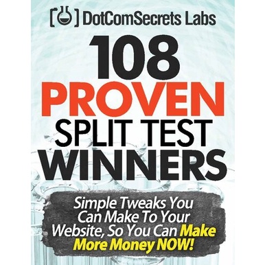 

Buku Cetak 108 Proven Split Test Winners Simple Tweak, Russell Brunson