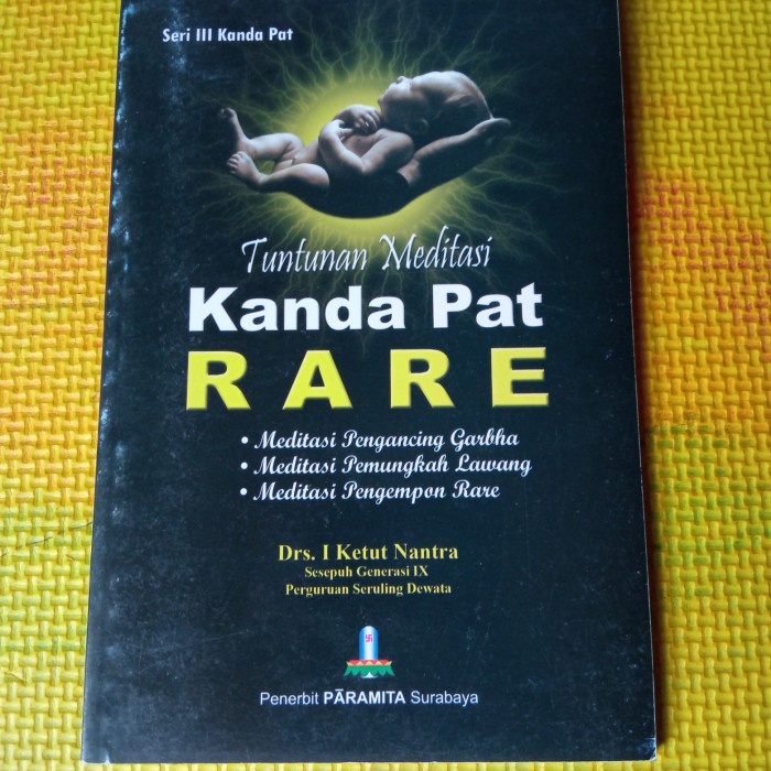 

><><><] Tuntunan Meditasi Kanda Pat Rare