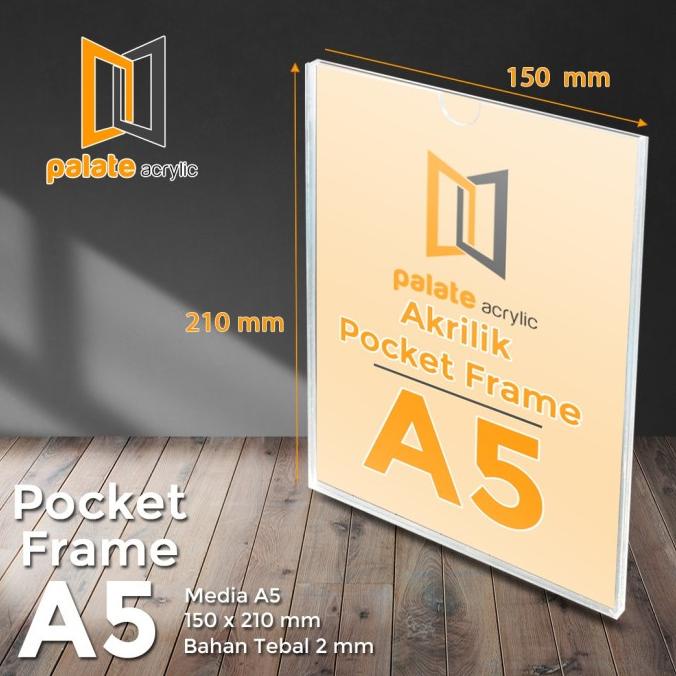 rin ACRYLIC POCKET FRAME / AKRILIK THICKER / AKRILIK POCKET A5 2MM BENING