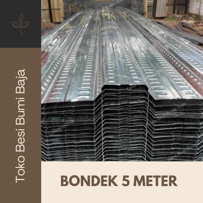 BONDEK 5 METER