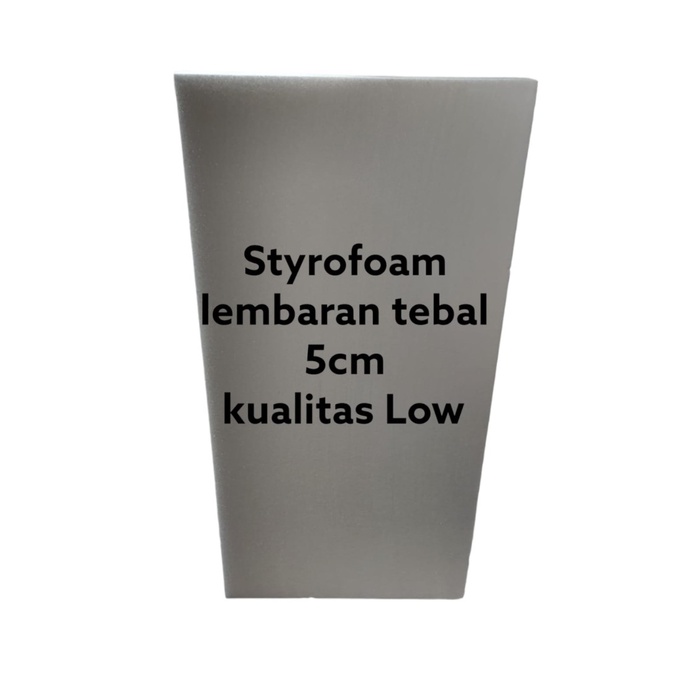 

TERLARIS LEMBARAN STYROFOAM TEBAL 5CM KUALITAS LOW 100CM X 50CM