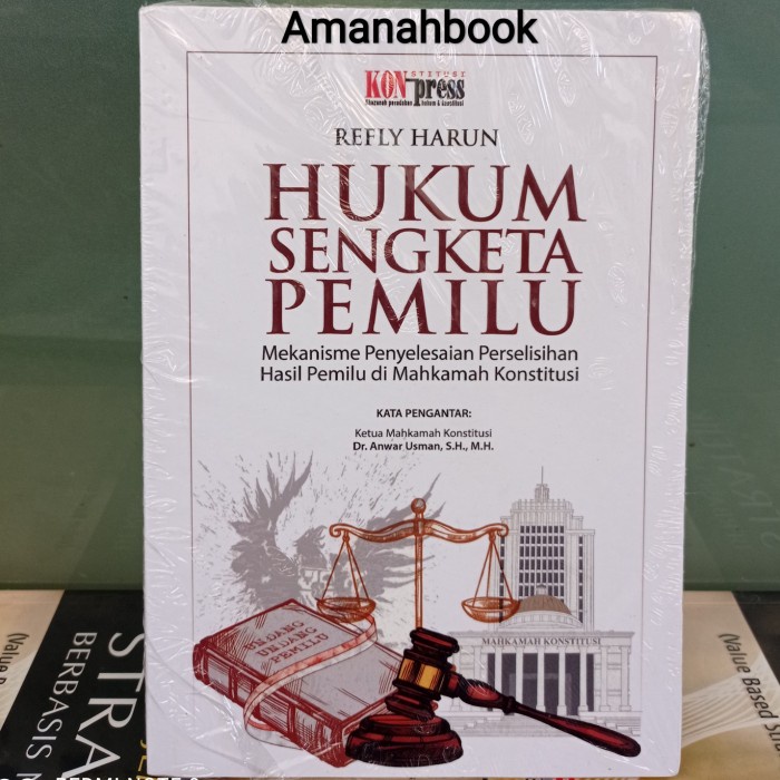 HOT SALE BUKU HUKUM SENGKETA PEMILU REFLY HARUN ORI TERMURAH