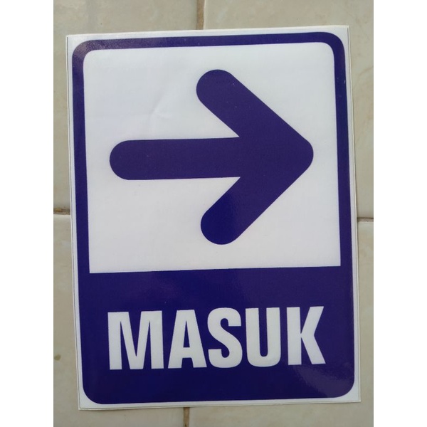 

STIKER KELUAR /MASUK(KANAN-KIRI)