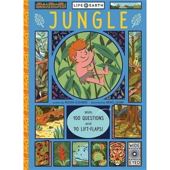 Life on Earth: Jungle (With 100 Questions and 70 Lift-flaps)
