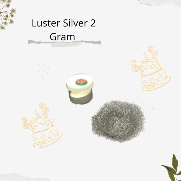 

#####] LUSTER DUST SILVER 2 GRAM (BUBUK SILVER)