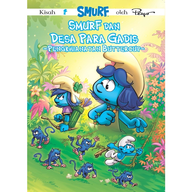 GRAMEDIA MADIUN - SMURF DAN DESA PARA GADIS - PENGKHIANATAN BUTTERCUP