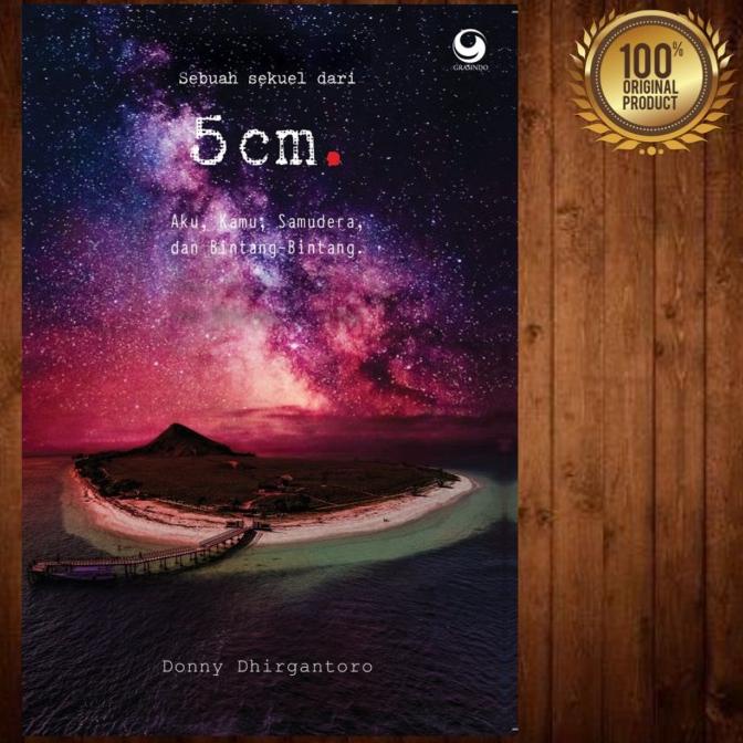Buku Novel Sebuah Sekuel Dari 5 CM / AKU , KAMU, SAMUDERA & Bintang