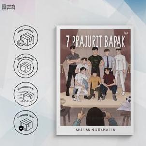 Novel 7 Prajurit Bapak - Wulan Nuramalia