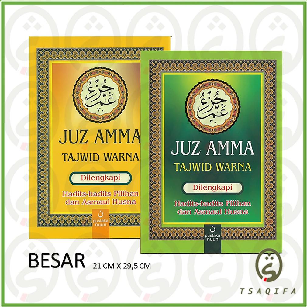 Juz Amma Tajwid Warna Ukuran Super Jumbo A4 SC Penerbit Pustaka Nuun Juz Amma Non Terjemah Besar Juz
