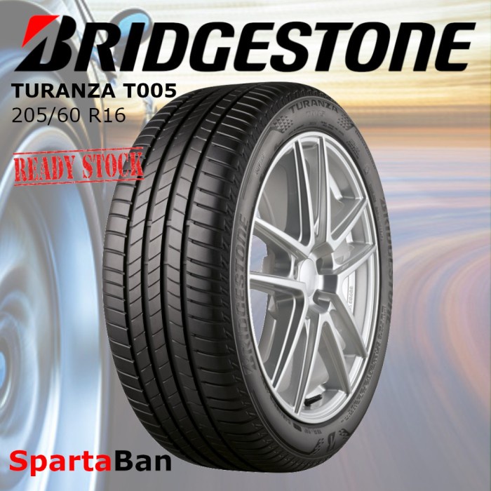 Ban Mobil Bridgestone Turanza T005A 205/60 R16 - Turanza 205/60 R16