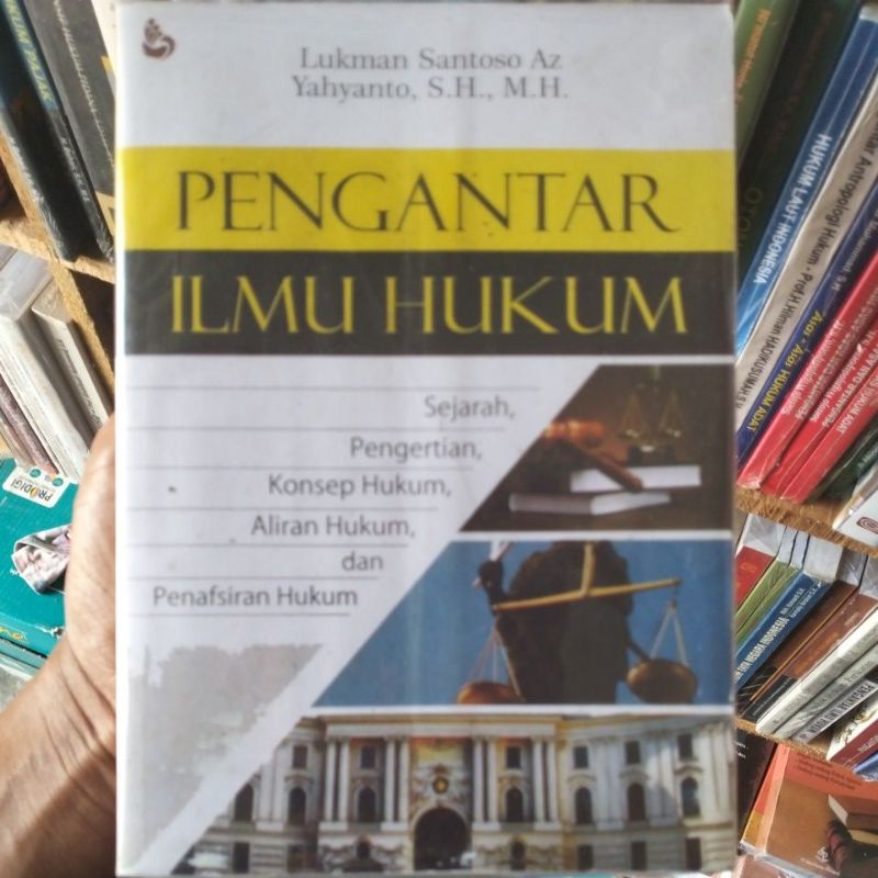 Pengantar Ilmu Hukum By Lukman Santoso