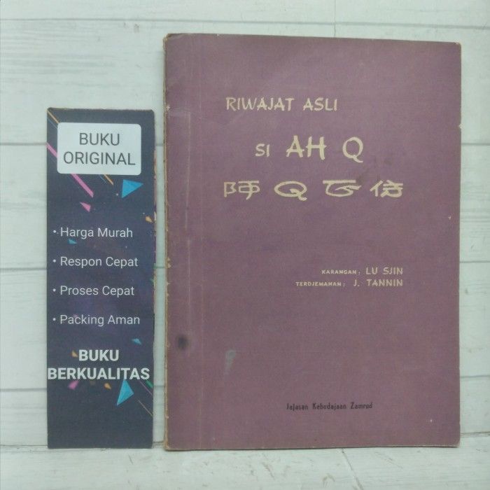 Riwajat Asli Si Ah Q Lu Sjin Buku