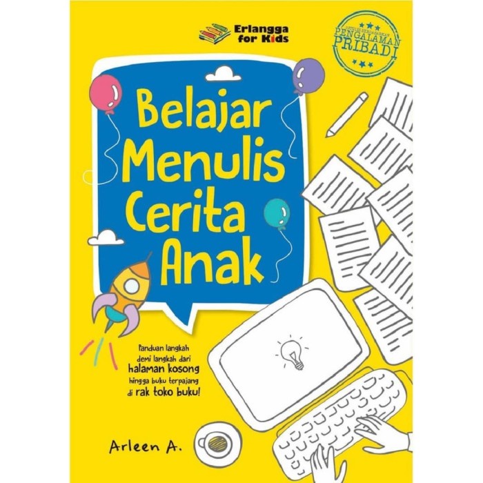 

Jual!! Buku Belajar Menulis Cerita Anak Berdasarkan Pengalaman Pribadi