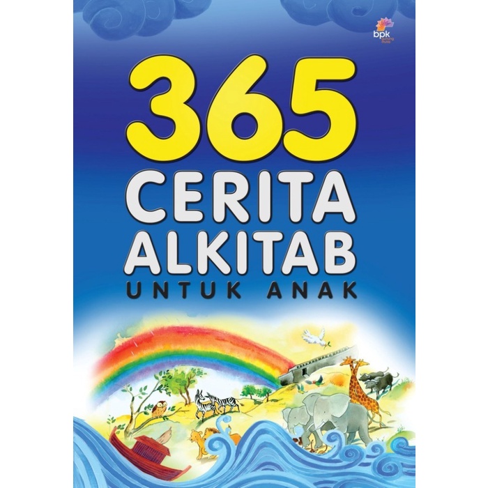 

Murah!! 365 CERITA ALKITAB UNTUK ANAK buku