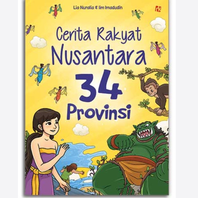 

New!! Buku Cerita Rakyat Nusantara 34 Provinsi