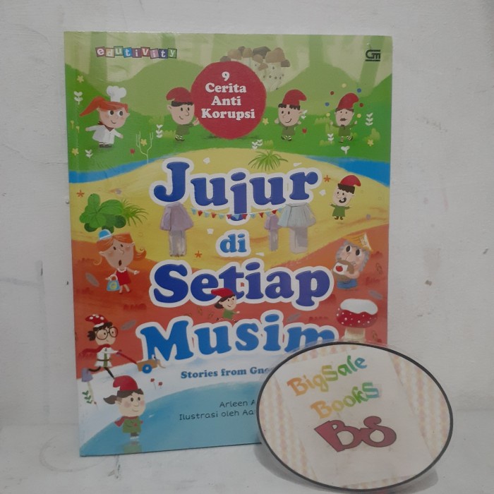 

New!! Jujur di Setiap Musim - Stories from the Gnomeville