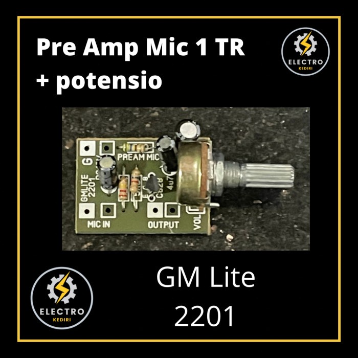 #@#@#@#@] Kit preamp mic 1 transistor Potensio GM LITE pre amp mic 1 tr pot