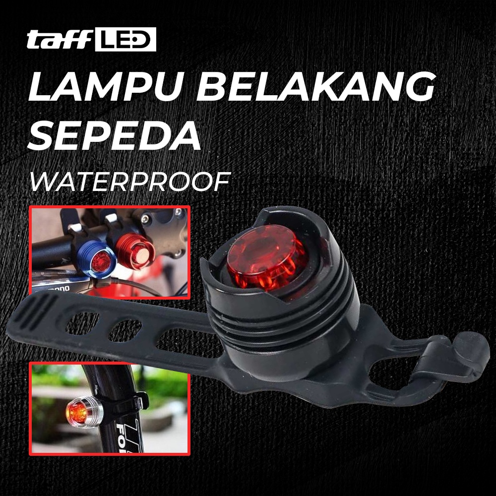 Lampu Belakang Sepeda Silicon Strap Waterproof CR2032 Battery / Lampu Sepeda LED Anti Air Aksesoris 