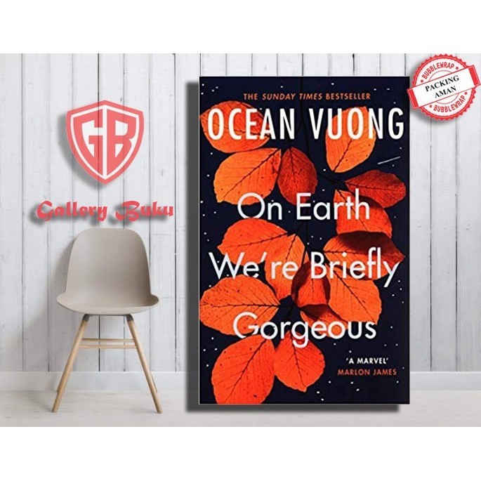 

Top Collection Eng-Indo Version#On Earth We're Briefly Gorgeous by Ocean Vuong