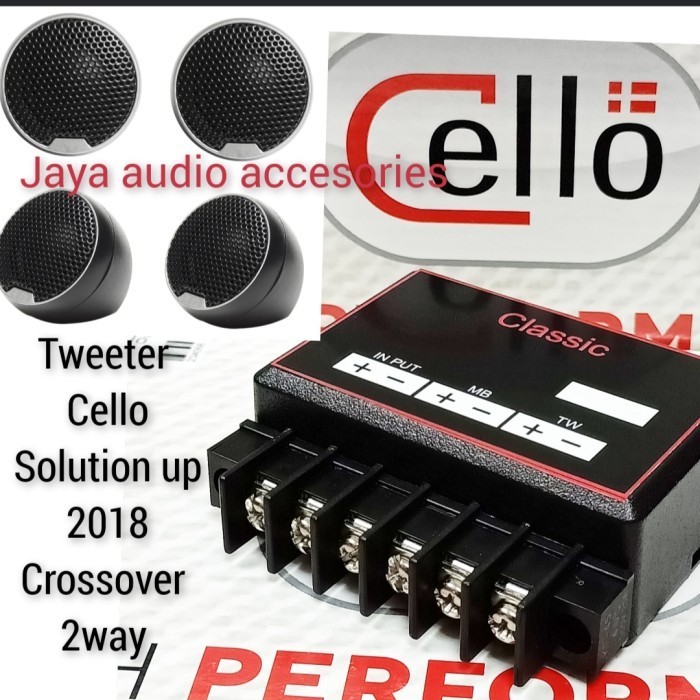 [New] Tweeter Cello Solution Up 2018Crossover 2Way Classic Terbaru