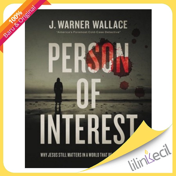

[Baru] Buku Person Of Interest - J. Warner Wallace Diskon