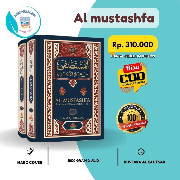 

[Baru] Al Mustashfa Rujukan Utama Ushul Fikih Buku 2 Jilid Al Kautsar Berkualitas