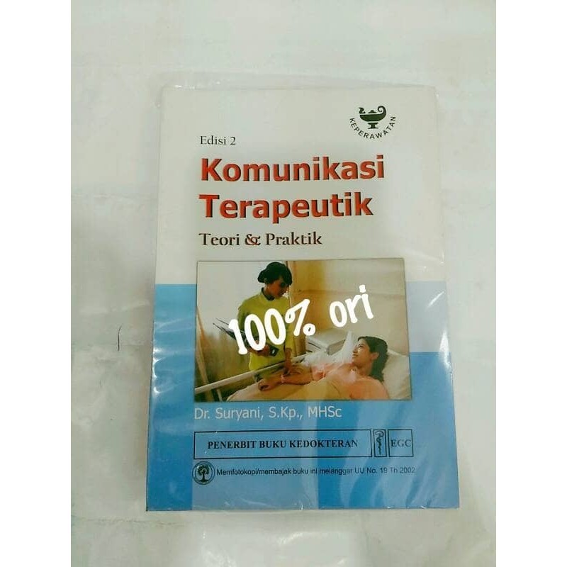 

[Baru] Komunikasi Terapeutik Teori Praktik Edisi 2 Limited