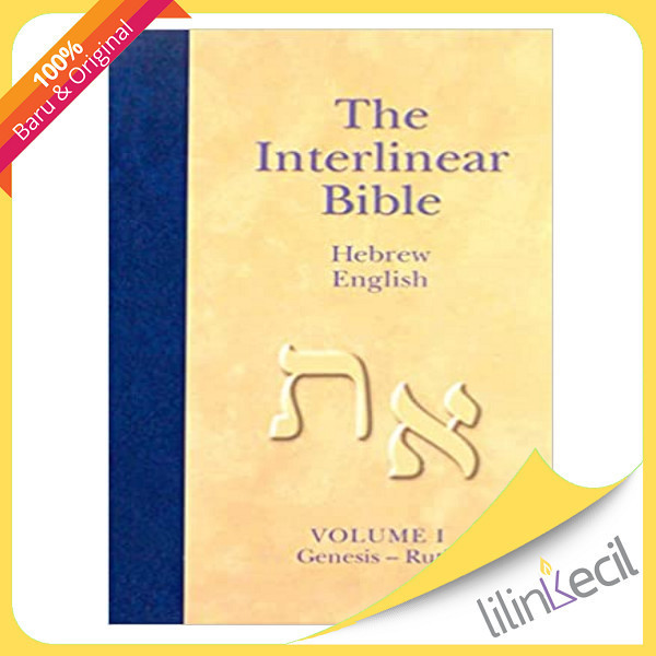 

[Baru] Buku The Interlinear Hebrew-English Bible Volume 1 : Genesis-Ruth Limited