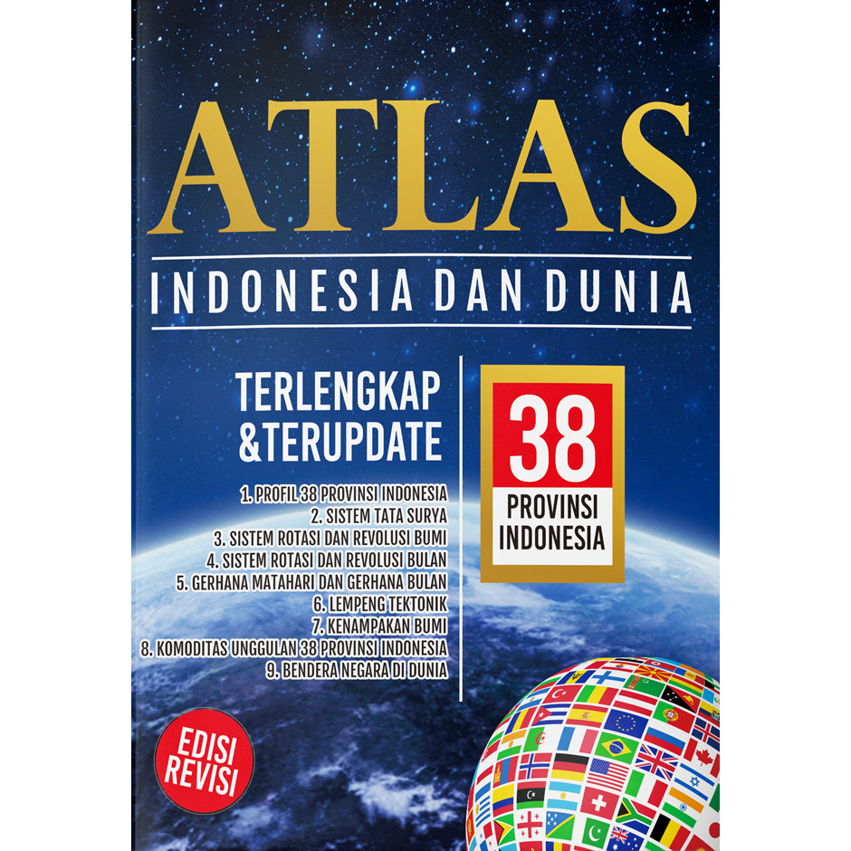 Atlas Indonesia Dan Dunia : Terlengkap Dan Terupdate