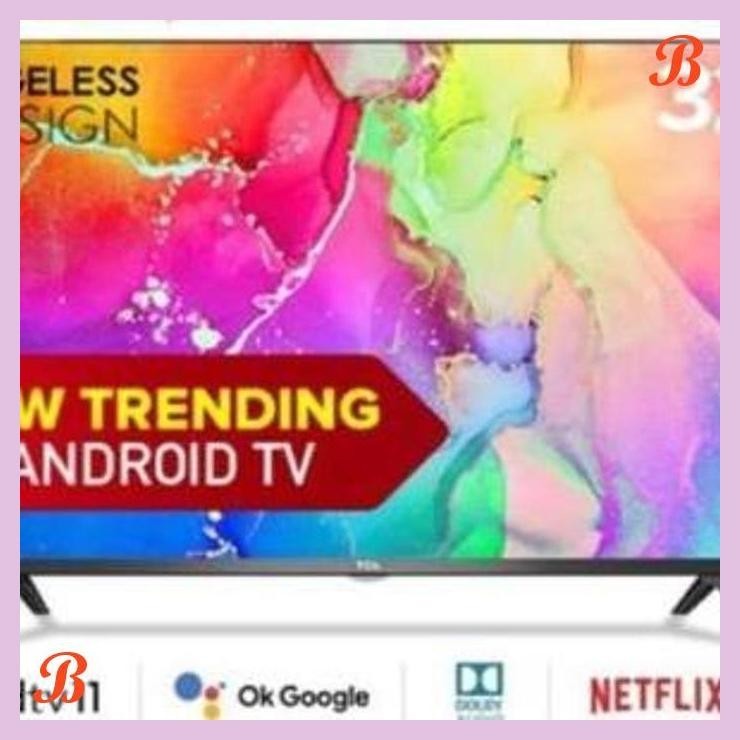 | ME | TELEVISI LED TCL 32A7 ANDROID 11 32 INCH