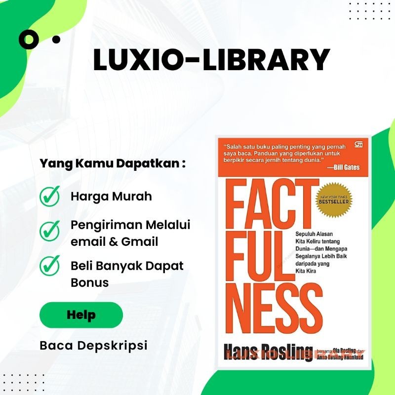 

Factfulness 10 Alasan Kita Keliru Tentang Dunia