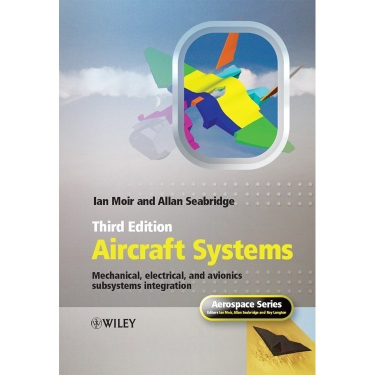 

Aircraft systems: mechanical, electrical 3rd edition by Ian Moir -fo2