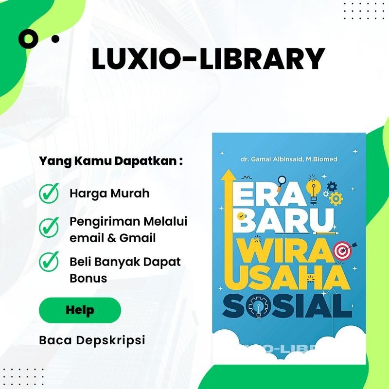 

Era Baru Wirausaha Sosial