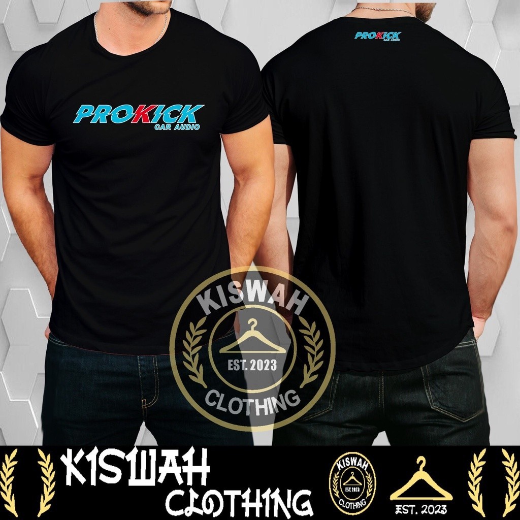 Kaos Tshirt Prokick Car Audio Baju Distro