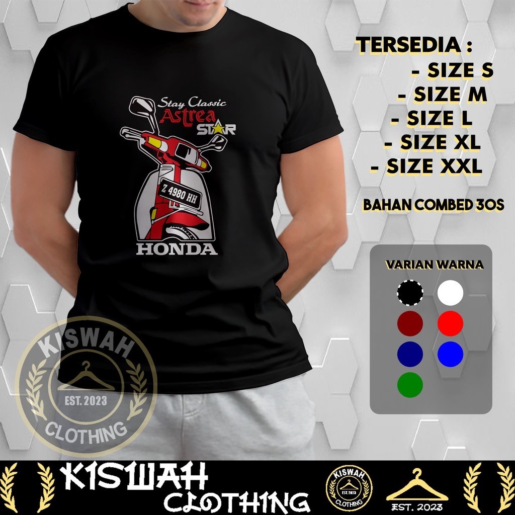 Kaos Tshirt Motor Honda Astrea Star Stay Classic Request Plat Nomor Baju Otomotif