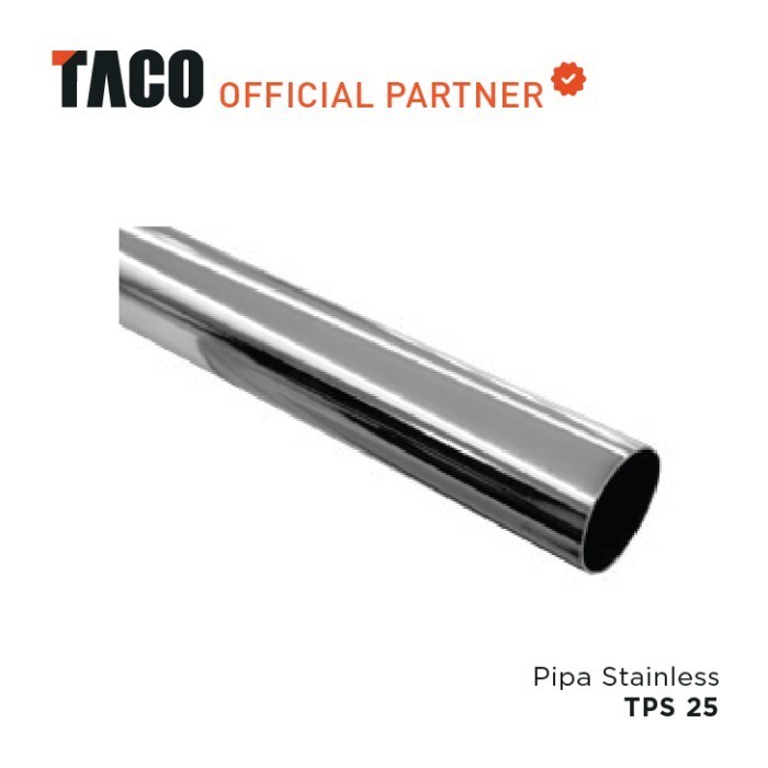 Terlaris TACO Pipa Bulat Stainless Steel Round 25mm