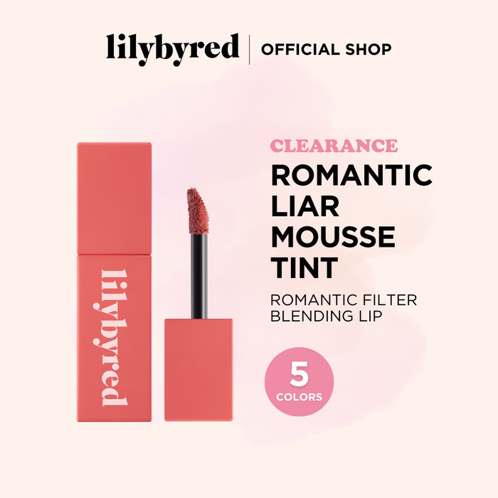 Baru lilybyred Romantic Liar Mousse Tint 4g