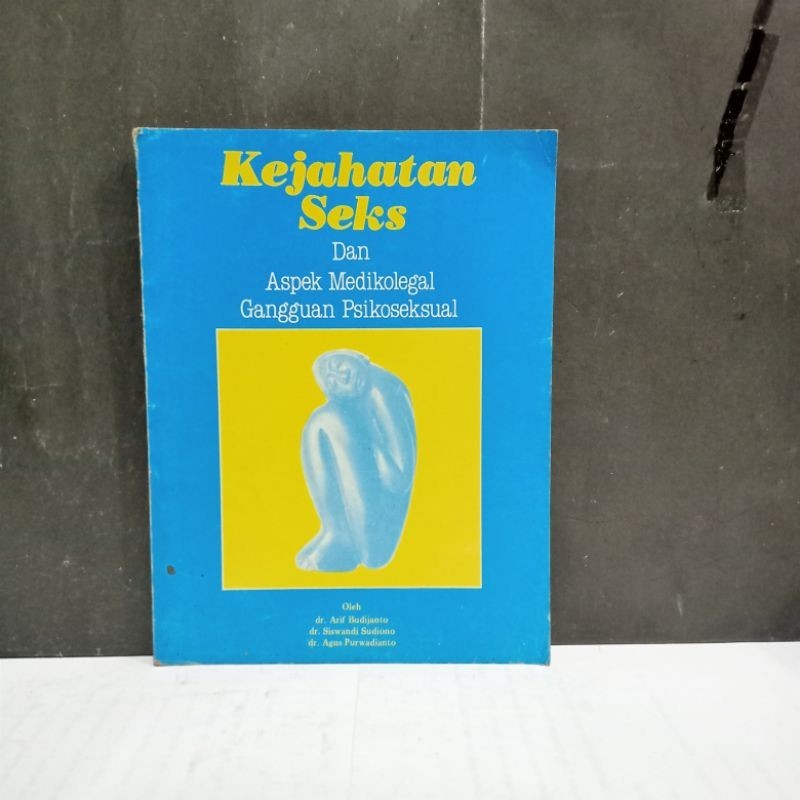 

Buku kejahatan Seks - Dr. Arif Budijanto