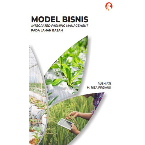 

(PID264) Model Bisnis Integrated Farming Management Pada Lahan Basah