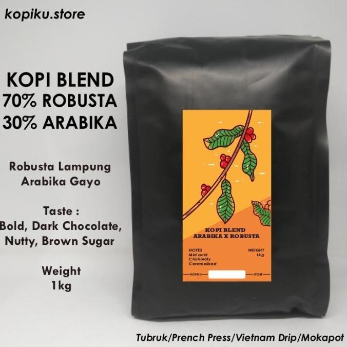 

Kopi Blend 70% Robusta + 30% Arabika 1kg (Biji / Bubuk)
