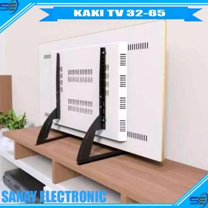 Update bracket stand kaki tv 32-65 inch LG SAMSUNG SONY TCL. ALL Mrek TV - 22-43 INCH ~